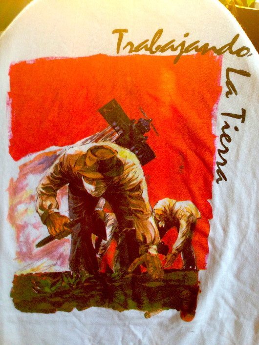 Trabajando La Tierra Tshirt